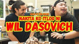 BOH: Will Dasovich | Ninong Ry