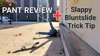 Wrangler Jeans Review + Slappy Bluntslide Trick Tip