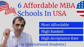 Affordable MBA Schools in USA for International Students with High Acceptance Rate