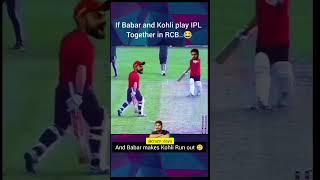 Baber and kohil playing to one team#cricket #cricket adda