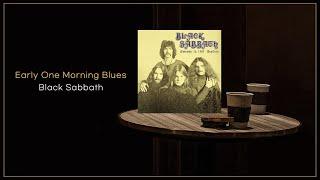 Black Sabbath - Early One Morning Blues / FLAC File