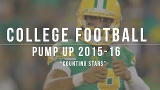 College Football Pump Up | "Counting Stars" | HD