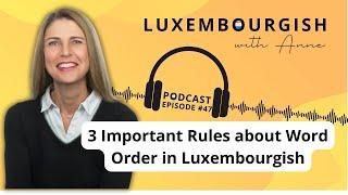 3 important rules about the word order in Luxembourgish