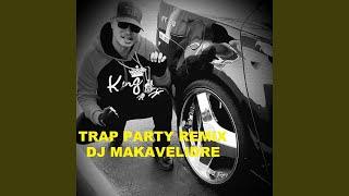 Trap Party (Remix)