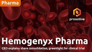 Hemogenyx Pharmaceuticals explains share consolidation, greenlight for clinical trial