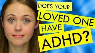 How to Help Someone who has ADHD