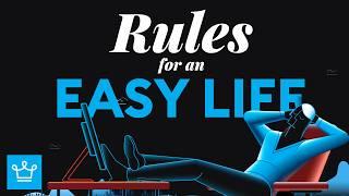 15 Rules For An Easy Life