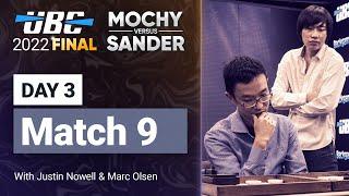 UBC 2022 Final: MOCHY vs SANDER (Match 9) Backgammon