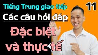 Tiếng Trung giao tiếp hay và thực tế phần 11