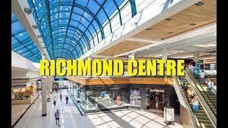 Richmond Centre - Richmond, BC - Vancouver