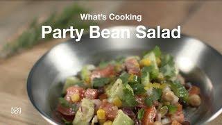 What's Cooking: Party Bean Salad | Adventure Sports Network