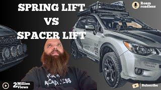 Subaru Crosstrek Lift Battle Spring vs Spacer Which Wins | Roam Roadless