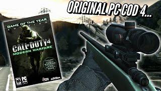 The ORIGINAL CoD 4 Modern Warfare On PC IS INSANE!