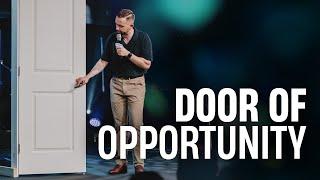 The Door of Opportunity // Pastor Vlad