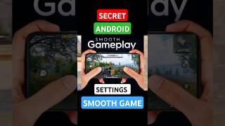 Secret Android Tricks & Settings for Smooth and Better Gameplay on any Device