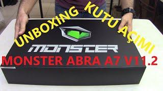 MONSTER ABRA A7 V11.2 KUTU AÇIMI - UNBOXING