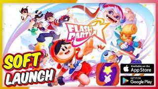 Flash Party - Gameplay First Impressions | Soft Launch (Android/IOS)