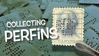 Collecting Perfins