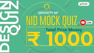 QRIOSITY QUIZ 68 | NID MOCK QUIZ | NID MOCK EXAM QUESTIONS 2023 | DESIGN ENTRANCE EXAMS 2023