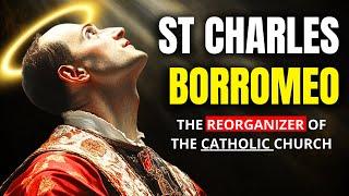 Saint Charles Borromeo: The Pillar of Catholic Reform and Faith