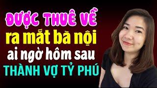 Kim Thanh đọc truyện: Được thuê về ra mắt bà nội ai ngờ hôm sau thành vợ tỷ phú