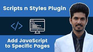 Scripts n Styles Plugin: How to Add JavaScript/CSS to WordPress Pages