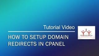 How to setup domain redirects in cPanel