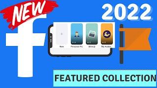 How To Create Featured Collection On Facebook Page