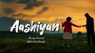 Aashiyan -lyrics | Barfi || Shreya Ghoshal, Nikhil Paul || @cinephiles_corner