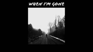 Tucker Beathard - When I'm Gone (Lyric)