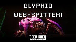 Deep Rock Galactic - Glyphid Web-Spitter