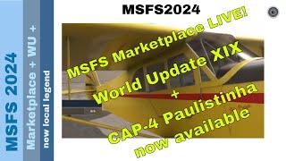 New MSFS 2024 Marketplace & Stunning Brazil Update! + CAP-4 Paulistinha Sneak Peek! 