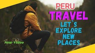 Exploring the Wonders of Peru AJourney Full of Discovery #TravelDiscoveries  #SouthAmerica  #travel