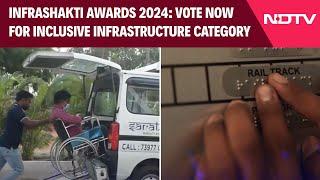 Infrashakti Awards 2024: Vote Now For Inclusive Infrastructure Category