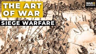 The Art of War: Siege Warfare