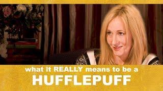 what it REALLY means to be a hufflepuff