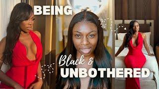 When People are always Coming for Black women....How to be unbothered. Chit Chat GRWM