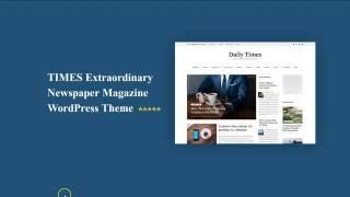 TIMES Extraordinary Newspaper Magazine WordPress Theme