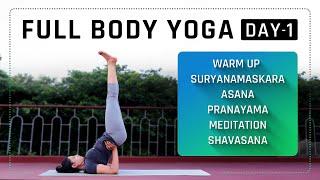 Day 1 of 3 days Full Body Yoga - Intermediate Level Yoga For Weight Loss