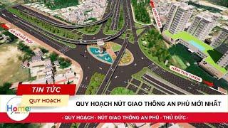 Phối Cảnh Quy Hoạch Nút Giao Thông An Phú Quận 2 Mới Nhất | Home Review