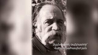 William Saroyan Nrneniner@ Rejisor Vahan Nahapetyan