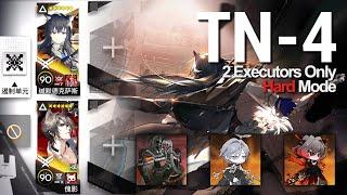 【Arknights】 TN-4 Hard 2 Executors 【Trials for Navigator#02】