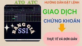 HƯỚNG DẪN ĐẶT LỆNH MUA BÁN CHỨNG KHOÁN TRÊN BẢNG GIÁ CHI TIẾT VÀ THỰC TẾ #dautuchungkhoan #taichinh