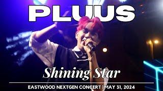 PLUUS - Shining Star | 𝐄𝐚𝐬𝐭𝐰𝐨𝐨𝐝 𝐍𝐞𝐱𝐭𝐆𝐞𝐧 𝐂𝐨𝐧𝐜𝐞𝐫𝐭