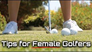 3 Easy Tips for Female Golfers