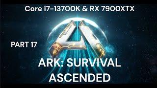 ARK Survival Ascended Part 17 | JoeteckTips