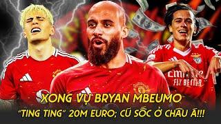 TIN MAN UTD (29/5): XONG VỤ BRYAN MBEUMO; “TING TING” 20M EURO; CÚ SỐC Ở CHÂU Á!!!