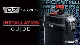 Fluval 07 Canister Filter Series | Installation Guide