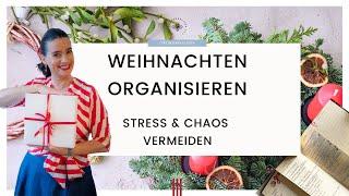 How to: Weihnachten organisieren | Stress und Chaos vermeiden