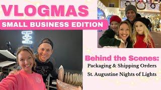 Vlogmas Small Business Behind the Scenes: Packaging and Shipping Orders & St. Augustine Lights Trip